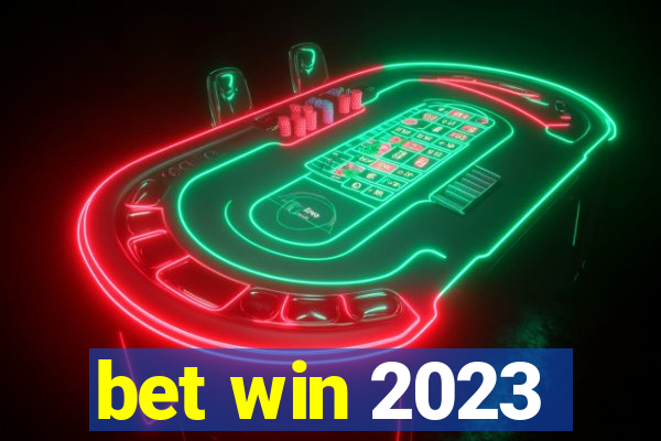 bet win 2023